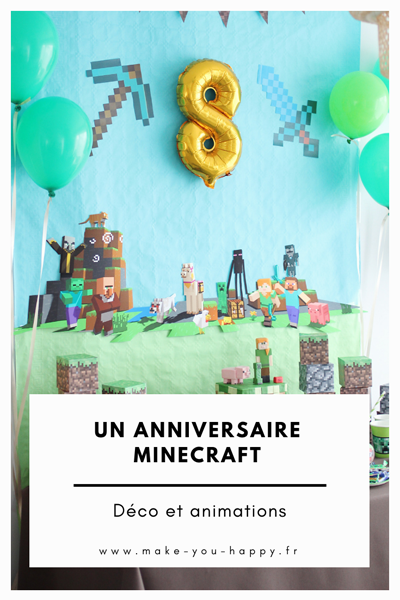 Un anniversaire Minecraft : Idée déco et animations