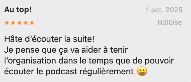 podcast conseils organisation et vie de famille avis