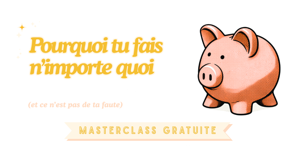 masterclass gratuite sur l'argent budget